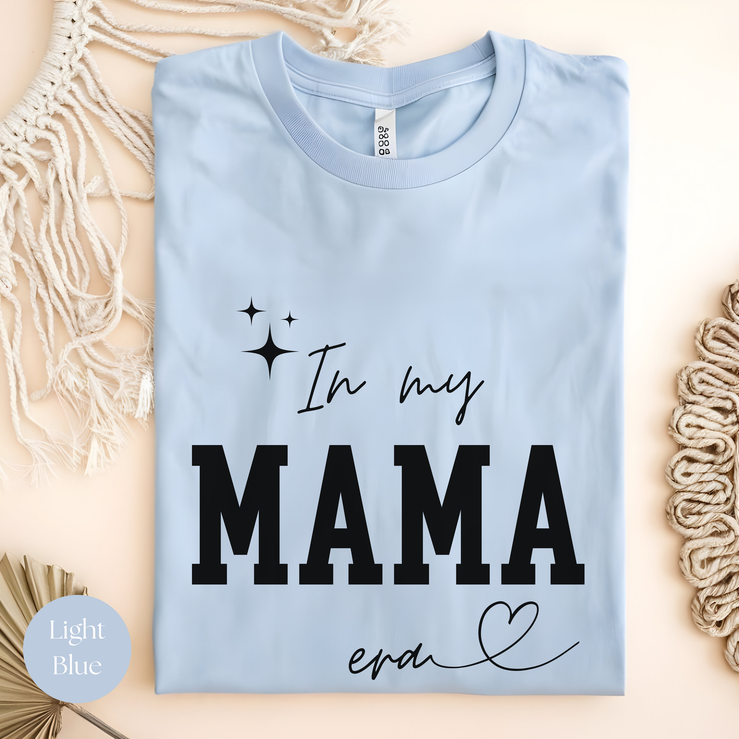 ‘In My MAMA Era’ Camiseta de algodón eco-friendly - Camiseta Personalizada Para Mamá
