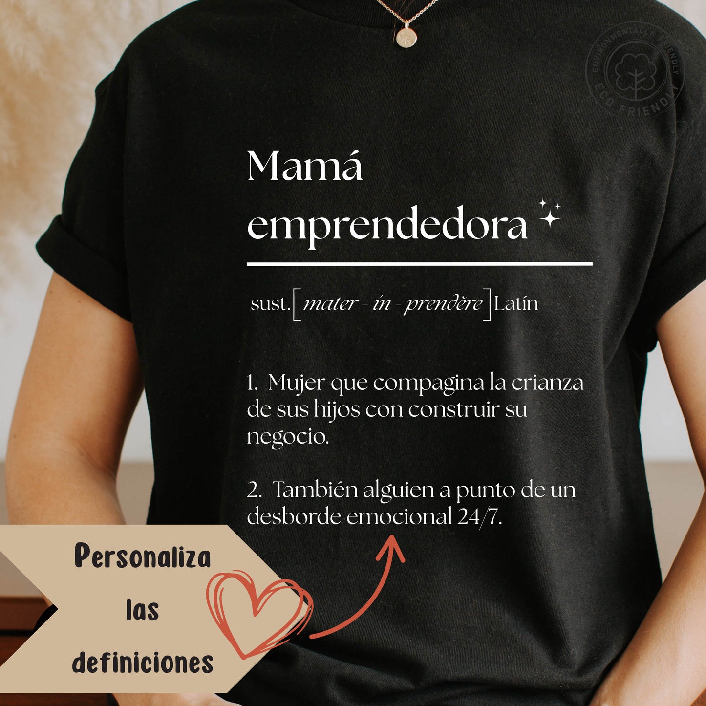 Camiseta Mamá Emprendedora Personalizada - Camiseta de algodón eco-friendly - Camiseta Personalizada para Mamá